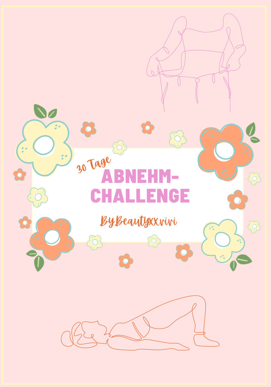 30 Tage Abnehm-Challenge @beautyxxvivi